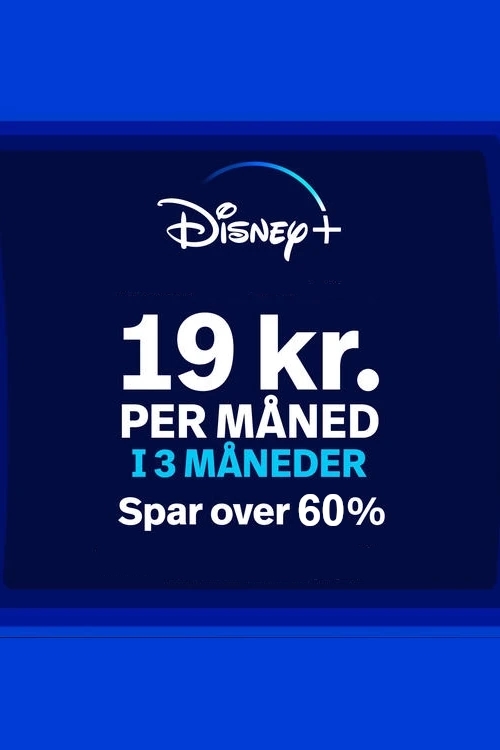 Få Disney+ Danmark for kun 19 kr. - spar 60%
